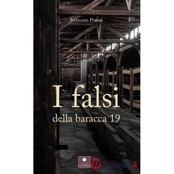 Falsi della baracca 19 (I)