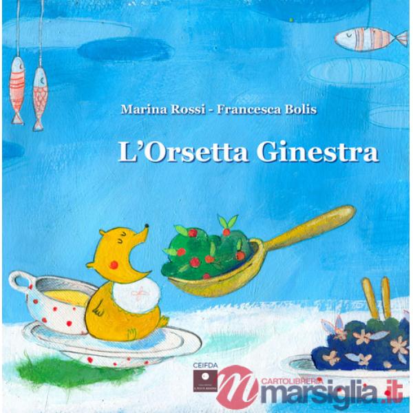 Orsetta Ginestra (L')
