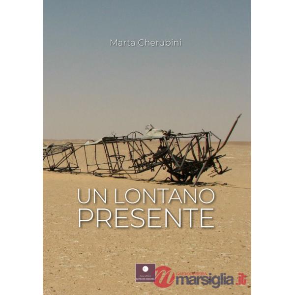 Lontano presente (Un)