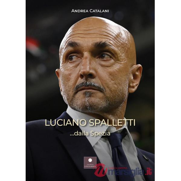 Luciano Spalletti ...dalla Spezia