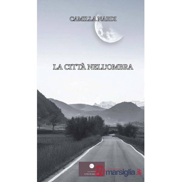 Città nell'ombra (La)