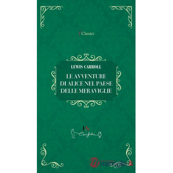 Avventure di Alice nel paese delle meraviglie (Le)
