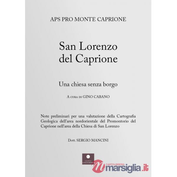 San Lorenzo del Caprione. Una chiesa senza borgo