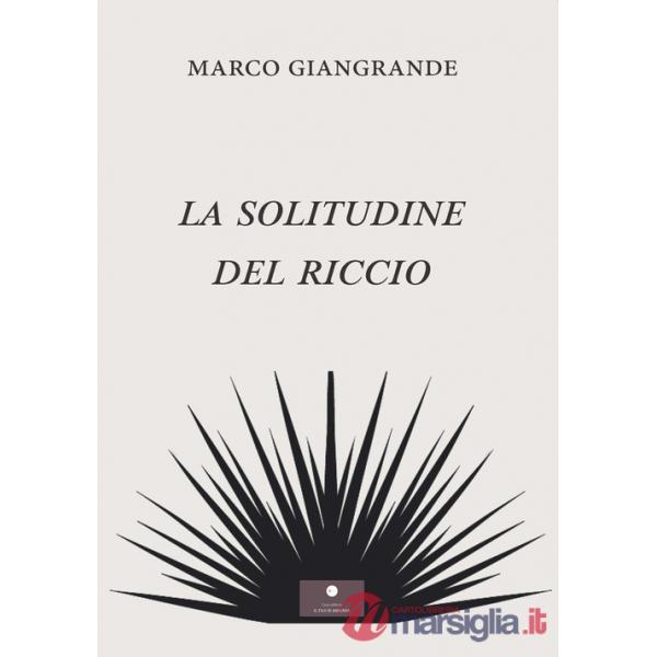 Solitudine del riccio (La)