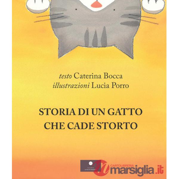 Storia di un gatto che cade storto