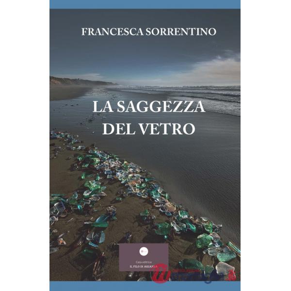 Saggezza del vetro (La)