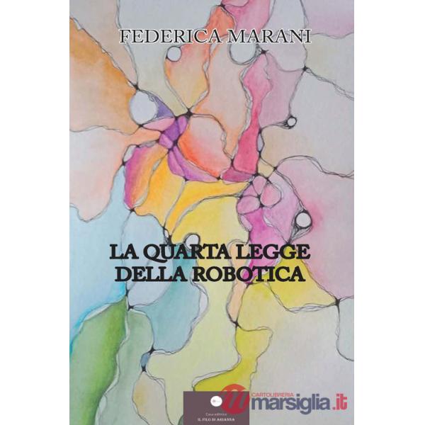 Quarta legge della robotica (La)