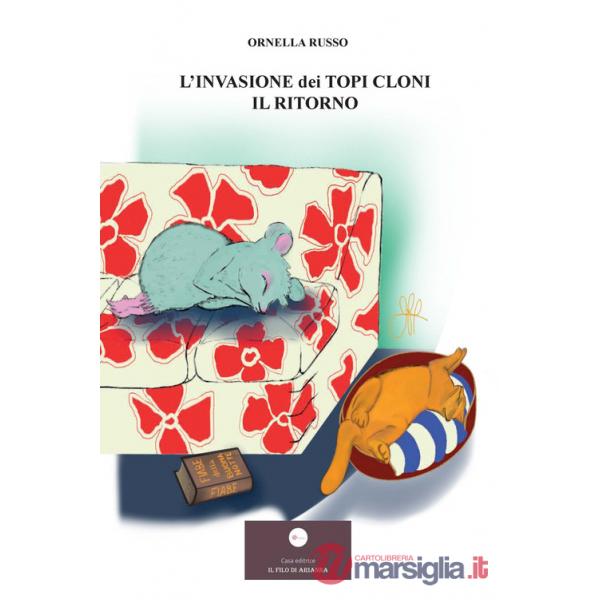Invasione dei topi cloni. Il ritorno (L')