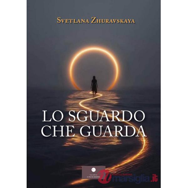 Sguardo che guarda (Lo)