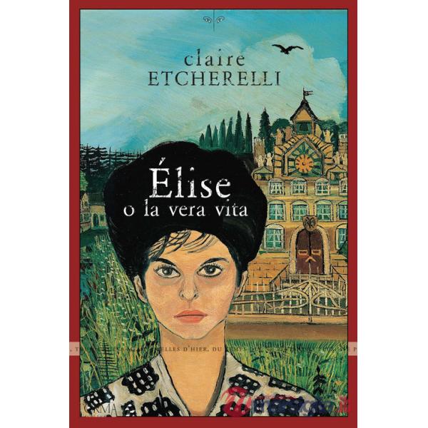 Élise o la vera vita