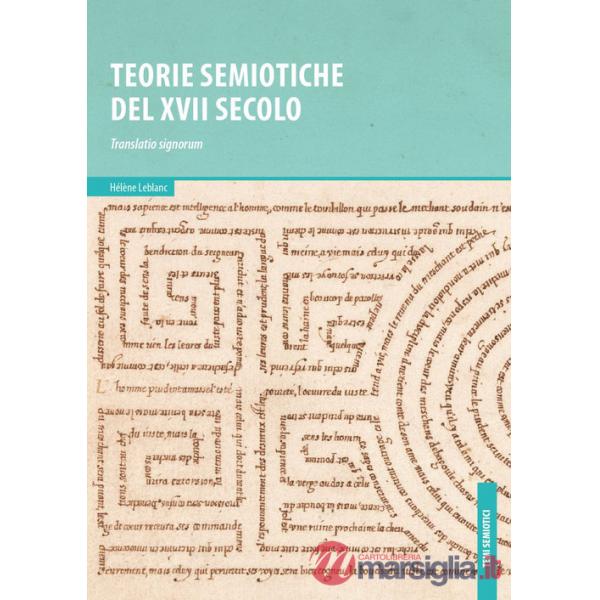 Teorie semiotiche del XVII secolo. Translatio signorum