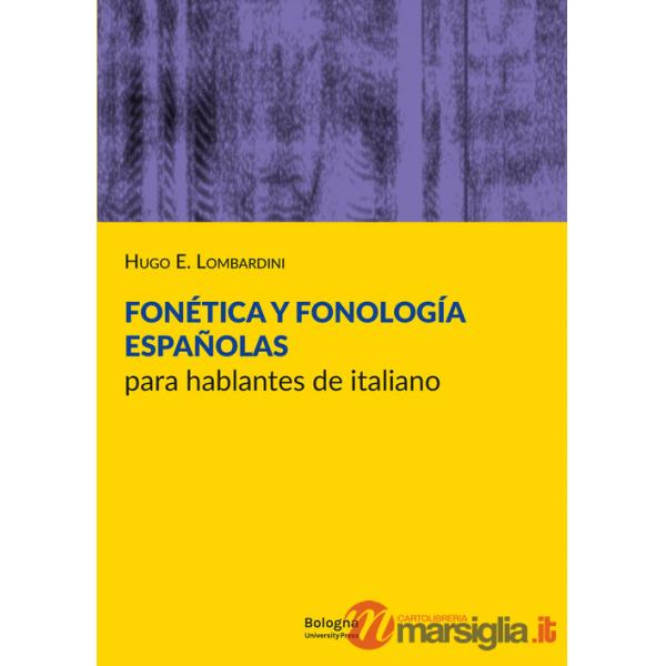 Fonética y fonología españolas para hablantes de italiano
