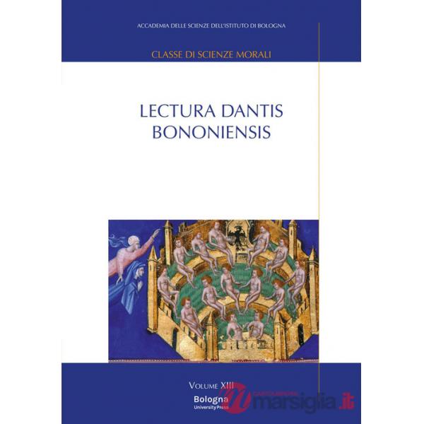 Lectura Dantis Bononiensis. Vol. 13
