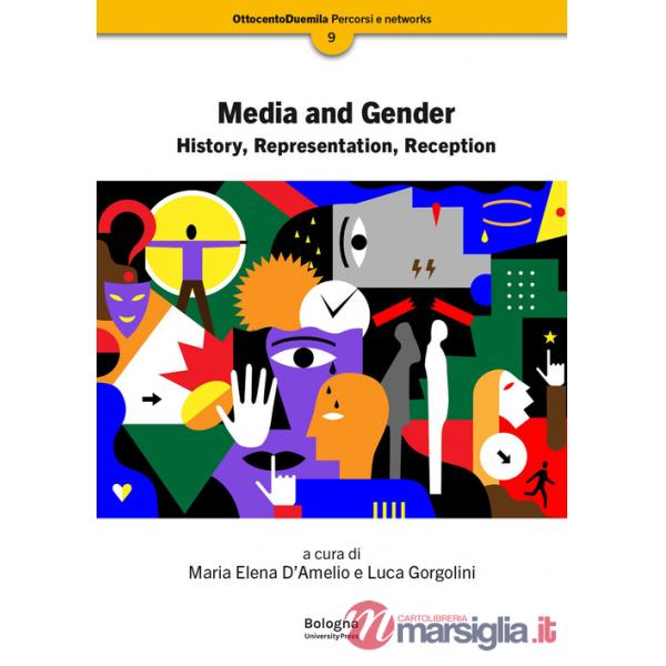 Media and gender. History, representation, reception