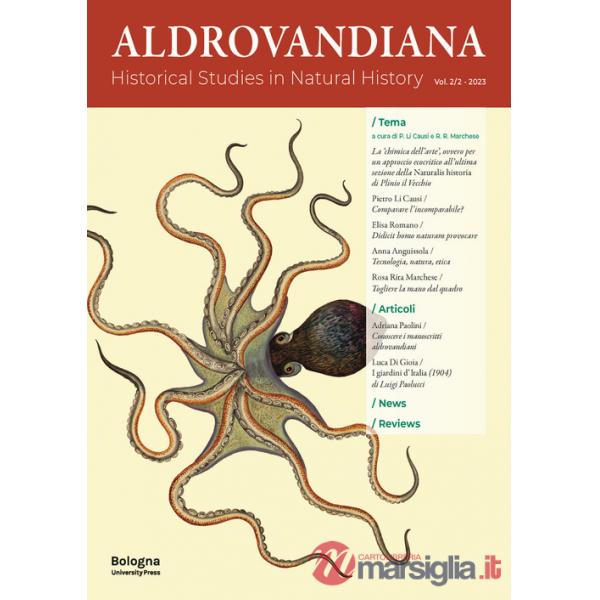 Aldrovandiana. Historical Studies in Natural History. Ediz. italiana e inglese (2023). Vol. 2/2