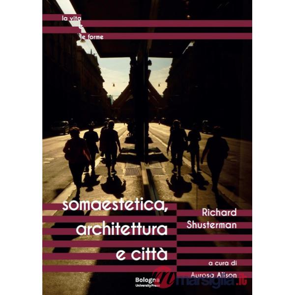 Somaestetica, architettura e città