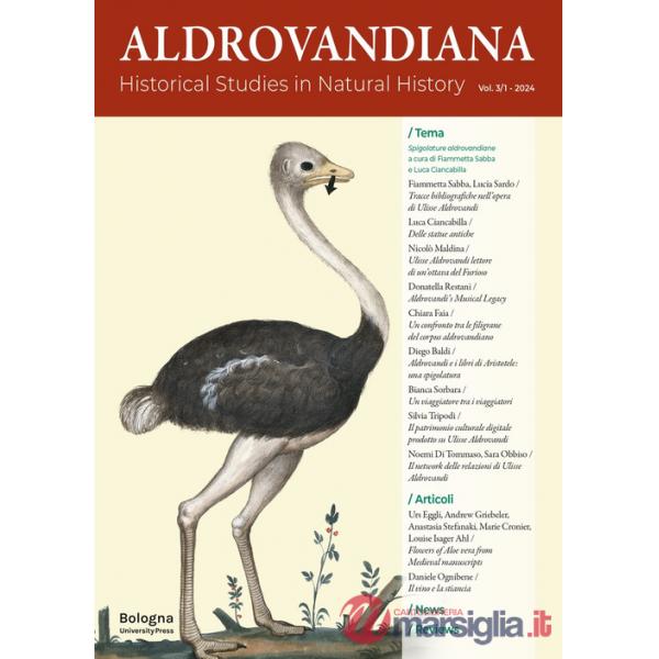 Aldrovandiana. Historical Studies in Natural History. Ediz. italiana e inglese (2024). Vol. 3/1