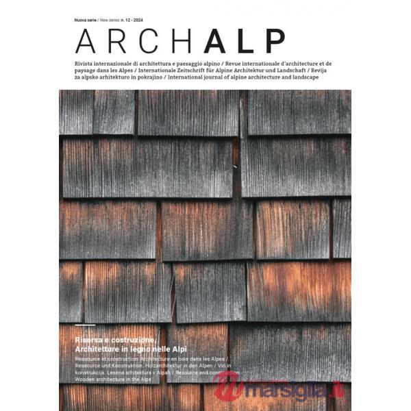 ArchAlp. Ediz. italiana e inglese (2024). Vol. 12