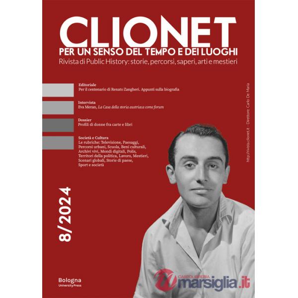 Clionet. Per un senso dei tempi e dei luoghi (2024). Vol. 8