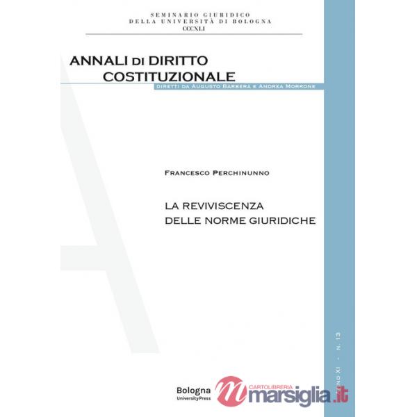 Reviviscenza delle norme giuridiche (La)