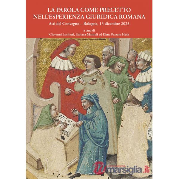 La parola come precetto nell'esperienza giuridica romana