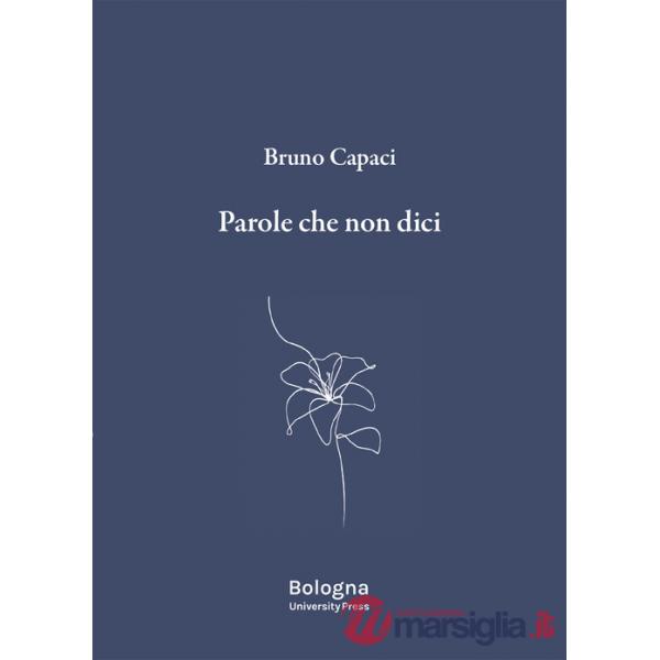 Parole che non dici