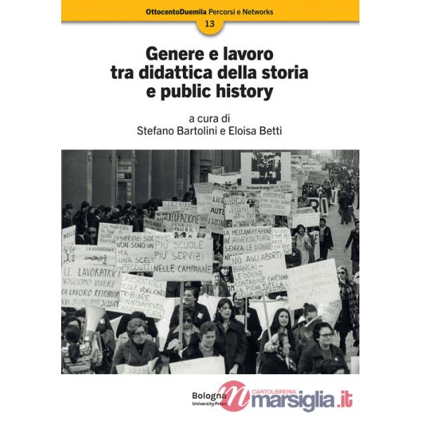 Genere e lavoro tra didattica della storia e public history