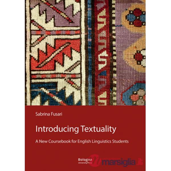 Introducing Textuality. A New Coursebook for English Linguistics Students