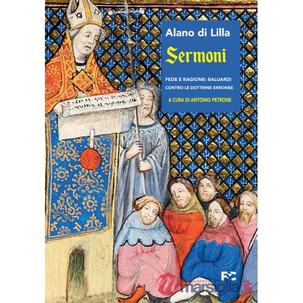 Sermoni. Fede e ragione: baluardi contro le dottrine erronee