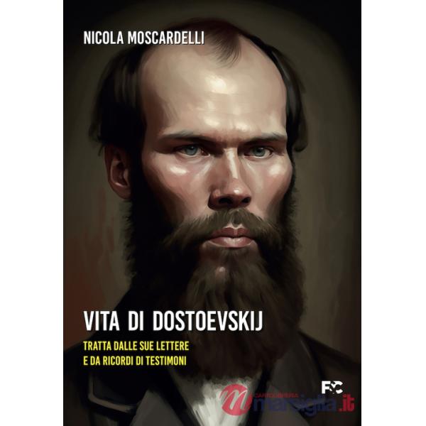 Vita di Dostoevskij