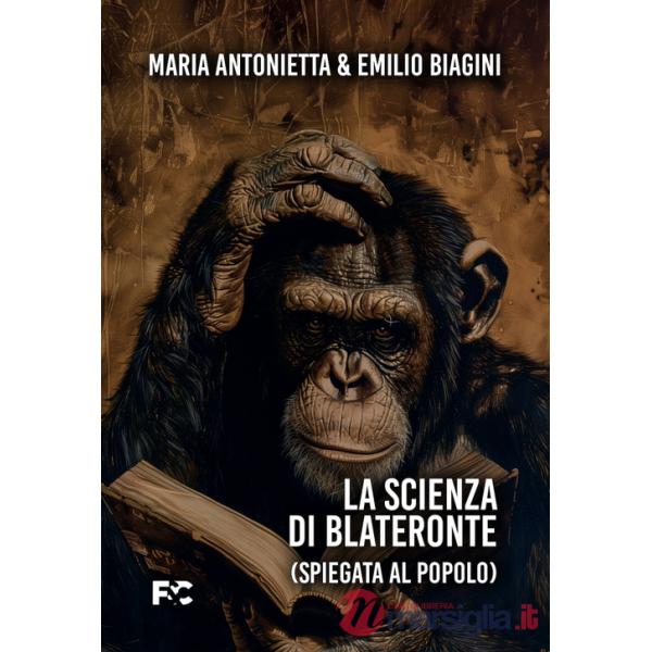 Scienza di Blateronte (spiegata al popolo) (La)