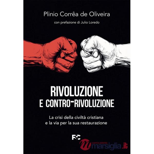 Rivoluzione e contro-rivoluzione