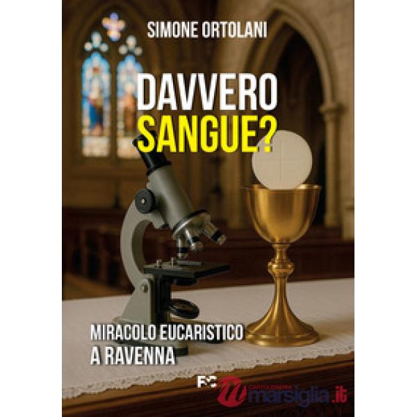 Davvero sangue?