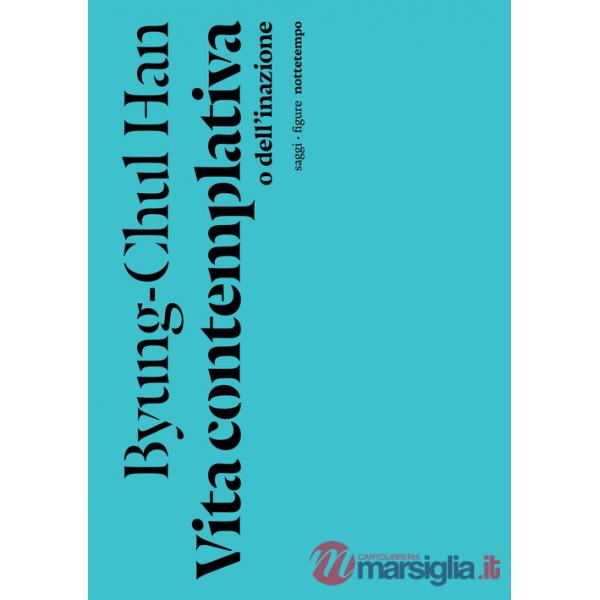 Vita contemplativa o dell'inazione