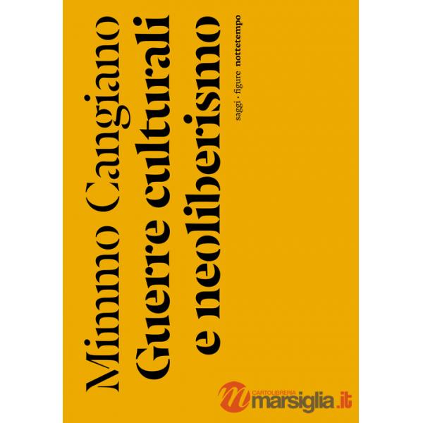 Guerre culturali e neoliberismo