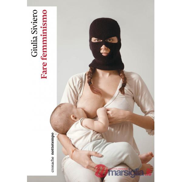 Fare femminismo