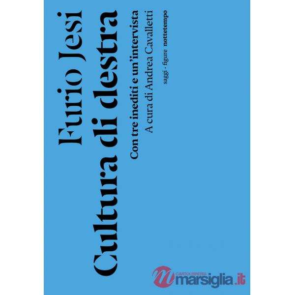 Cultura di destra. Nuova ediz.