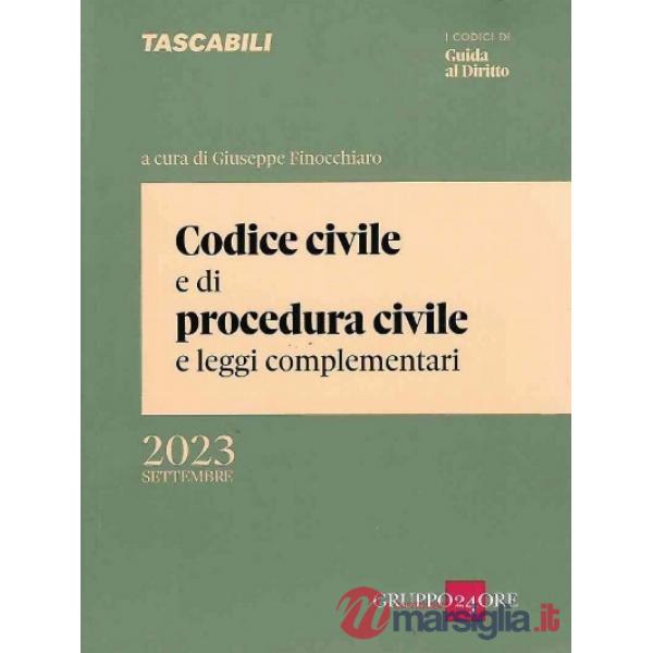 Codice civile e di procedura civile e leggi complementari. Settembre 2023
