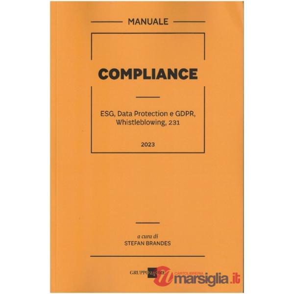 Compliance. ESG, Data Protection e GDPR, Whistleblowing, 231