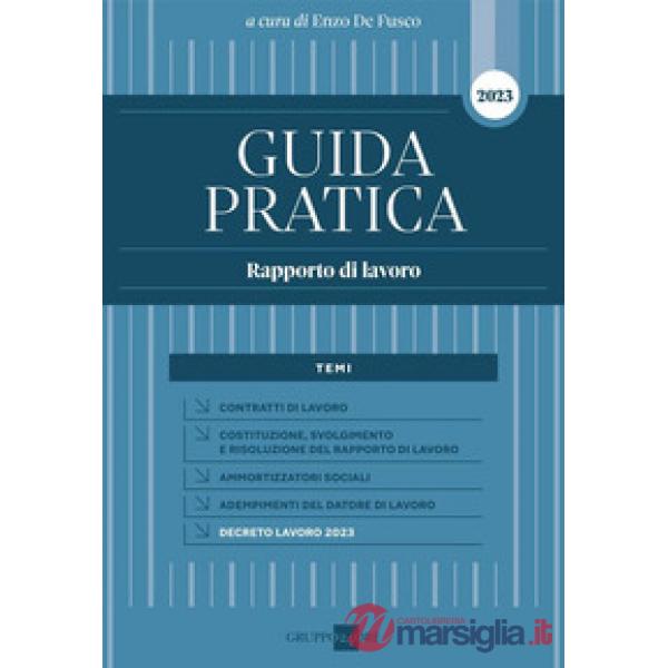 Guida pratica. Rapporto di lavoro