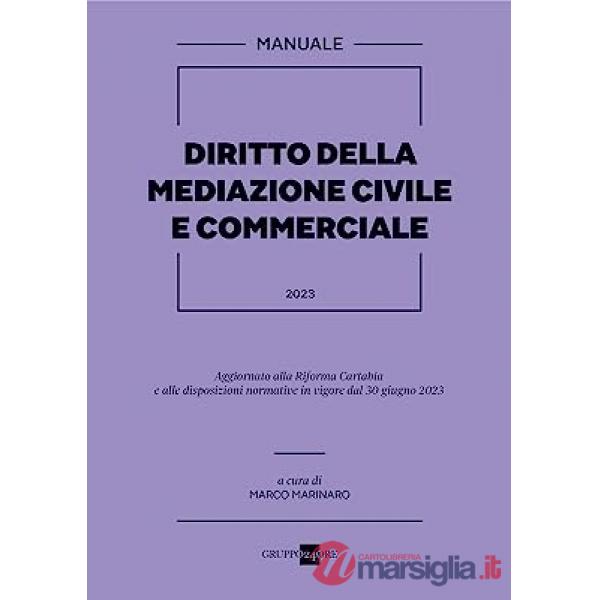 Diritto della mediazione civile e commerciale