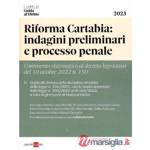 Riforma Cartabia: indagini preliminari e processo penale