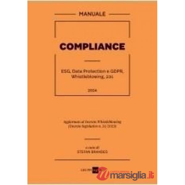 Compliance. ESG, Data Protection e GDPR, Whistleblowing, 231