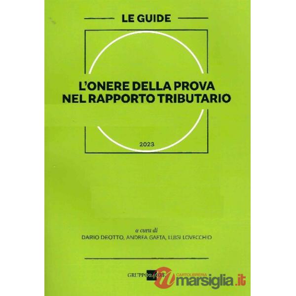 L'onere della prova nel rapporto tributario