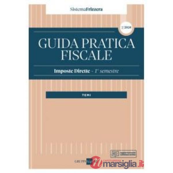 Guida pratica fiscale. Imposte dirette 2024