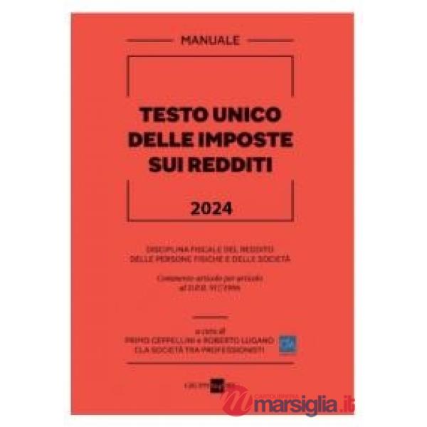 Manuale Testo Unico delle imposte sui redditi 2024