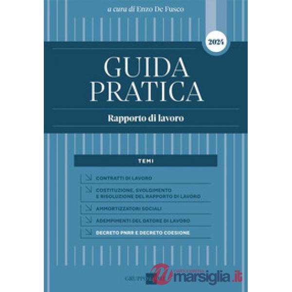 Guida pratica. Rapporto di lavoro