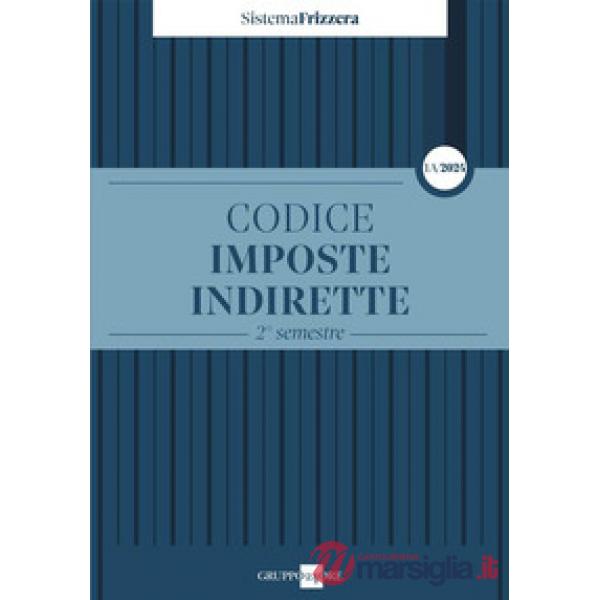 Codice fiscale Frizzera. Imposte indirette. 2° semestre 2024