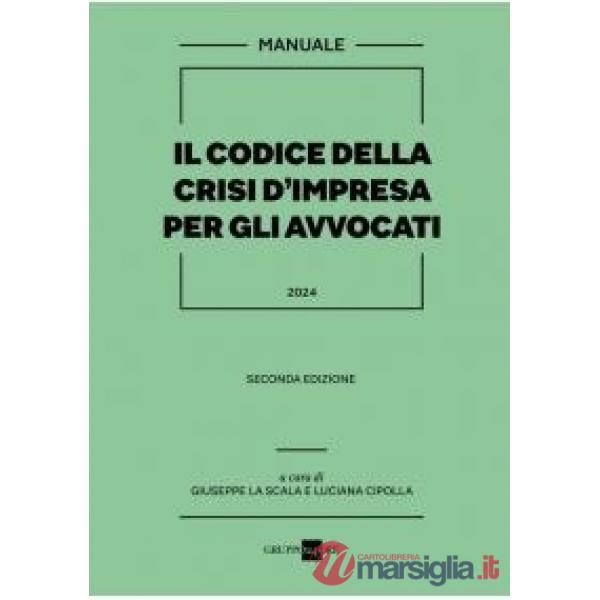 Il codice della crisi d'impresa per gli avvocati