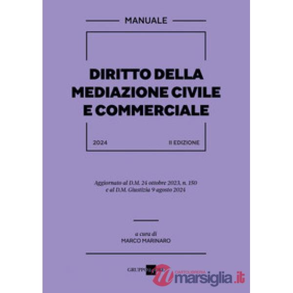 Diritto della mediazione civile e commerciale